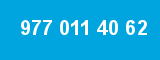 977 011 40 62 977 011 40 62